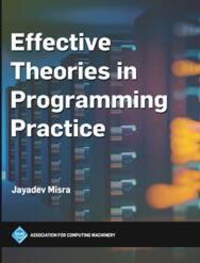 Effective Theories in Programming Practice