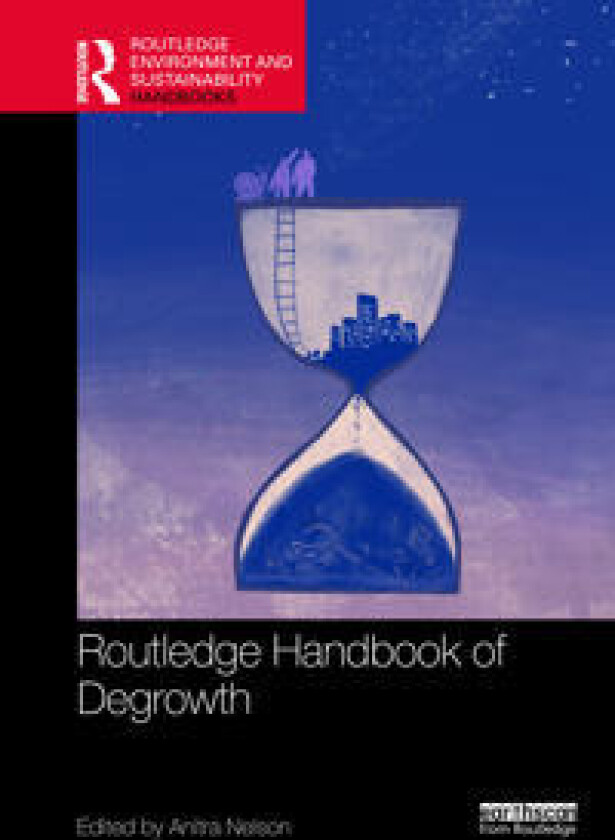 Routledge Handbook of Degrowth
