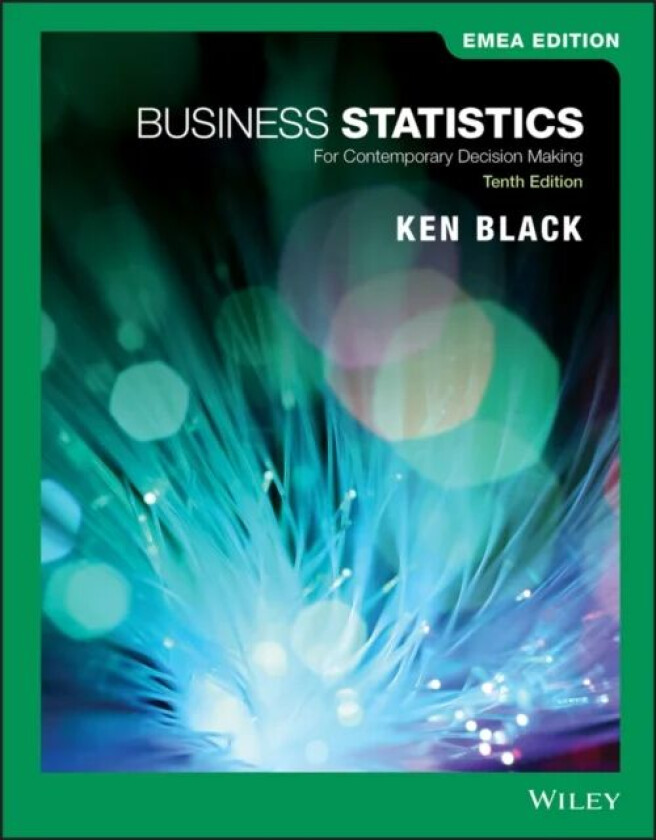 Business Statistics av Ken (University of Houston Clear Lake TX) Black