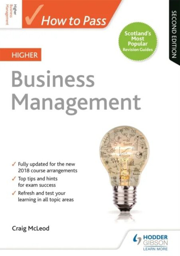 How to Pass Higher Business Management, Second Edition av Craig McLeod