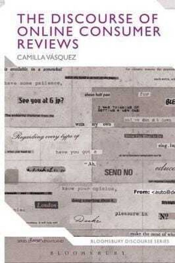 The Discourse of Online Consumer Reviews