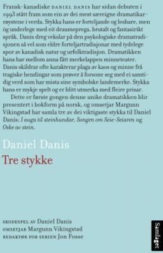 Tre stykke av Daniel Danis