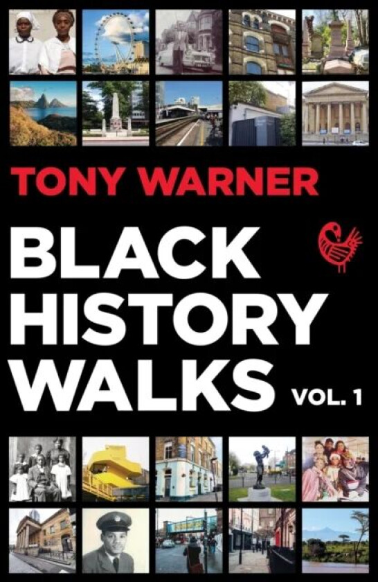 Black History Walks av Tony Warner