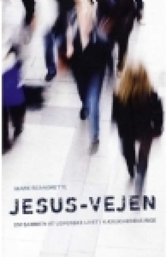 Jesus-vejen | Mark Scandrette | Språk: Dansk