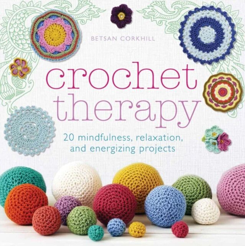 Crochet Therapy av Betsan Corkhill