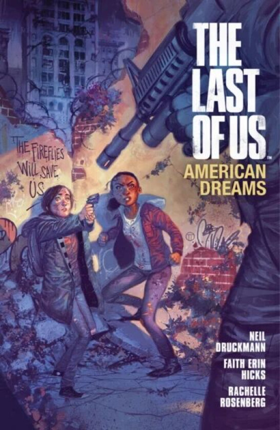 The Last Of Us: American Dreams av Faith Erin Hicks