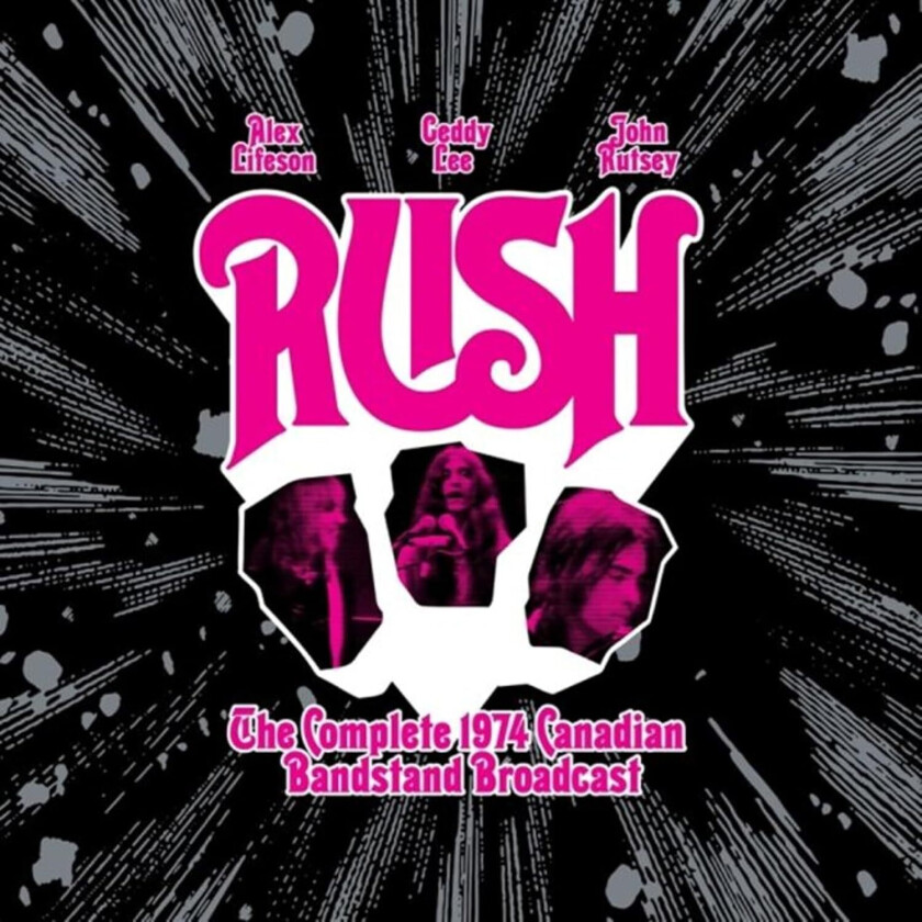 Rush The Complete 1974 Canadian Bandstand Broadcast CD