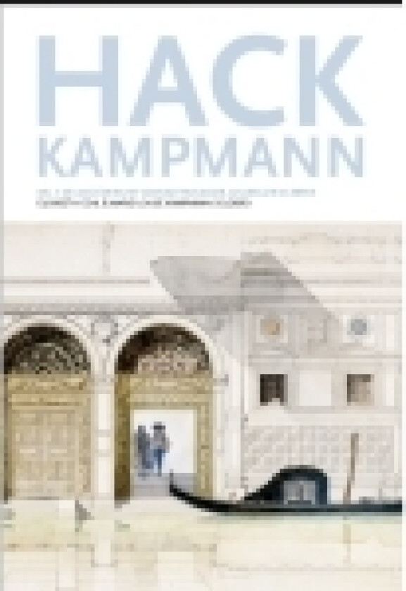 Hack Kampmann, del 1. | Elisabeth Gehl og Marie Louise Kampmann Soldbro | Språk: Dansk