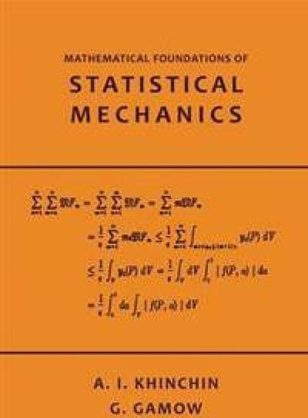 Mathematical Foundations of Statistical Mechanics