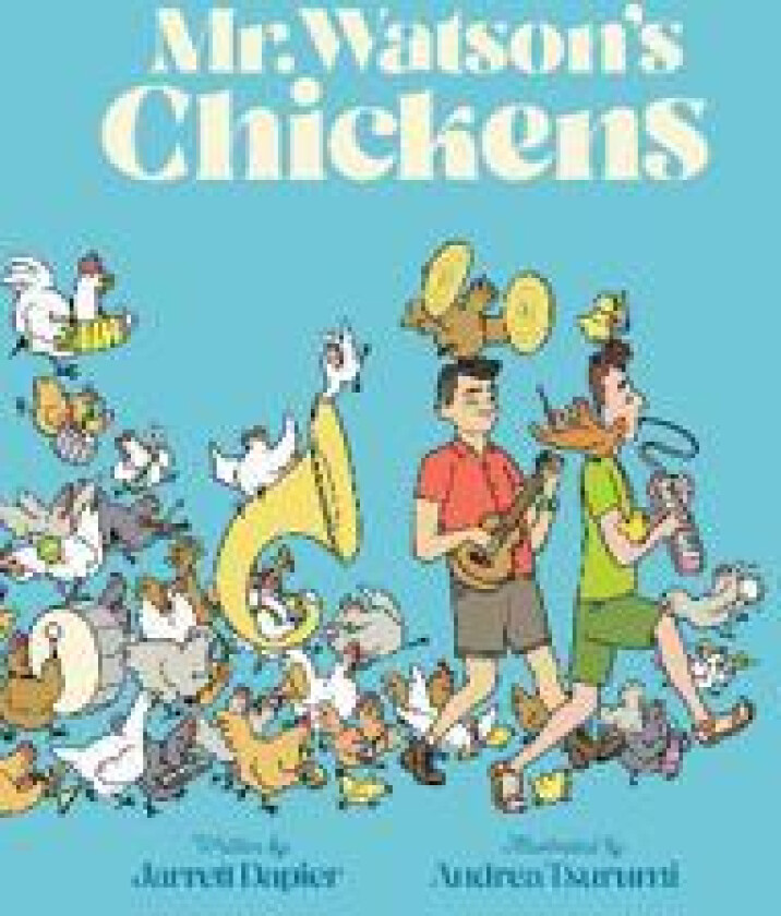 Mr. Watson's Chickens