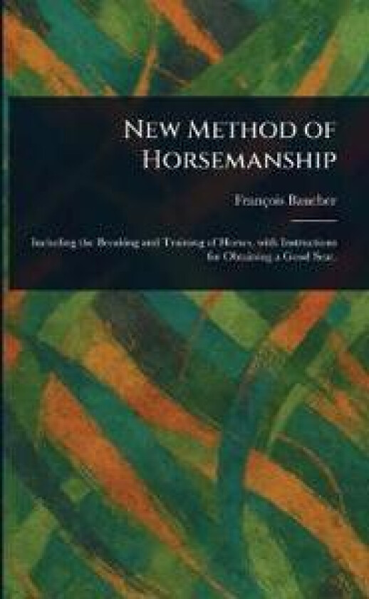 New Method of Horsemanship