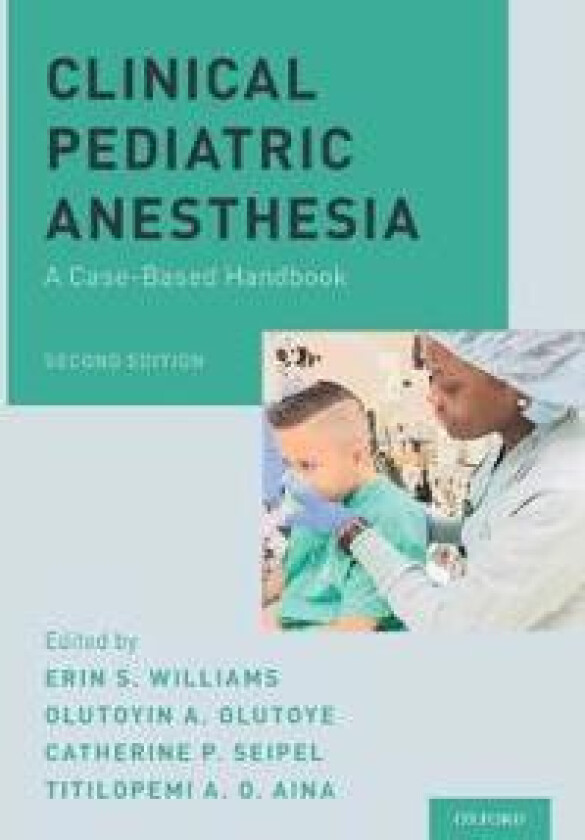 Clinical Pediatric Anesthesia