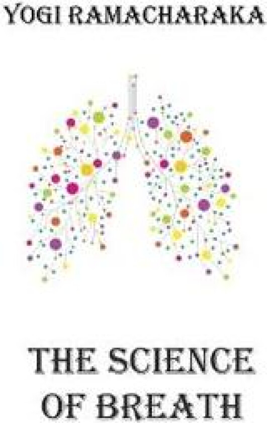 The Science of Breath