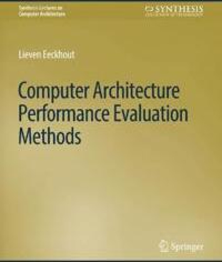 Computer Architecture Performance Evaluation Methods