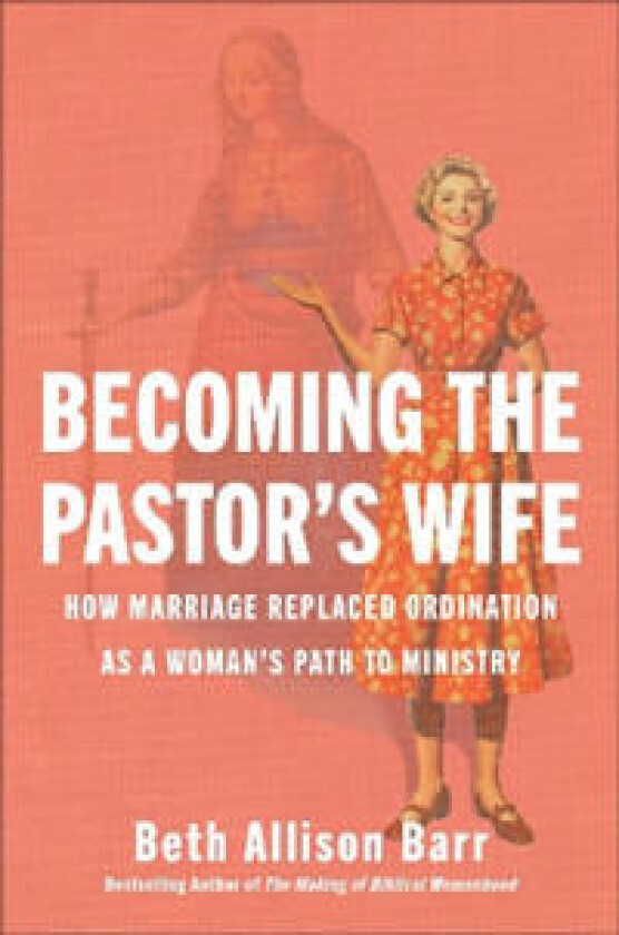 Becoming the Pastor's Wife