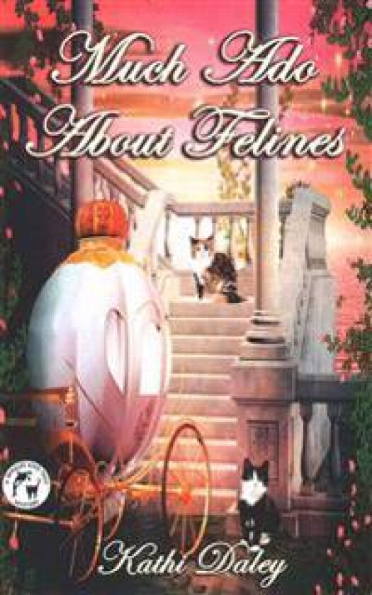 Much Ado About Felines