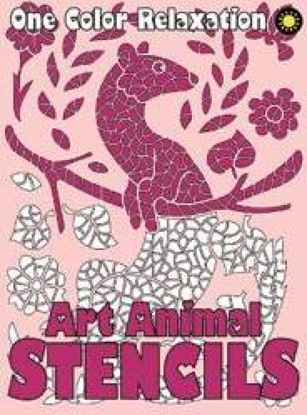 ART ANIMAL STENCILS One Color Relaxation