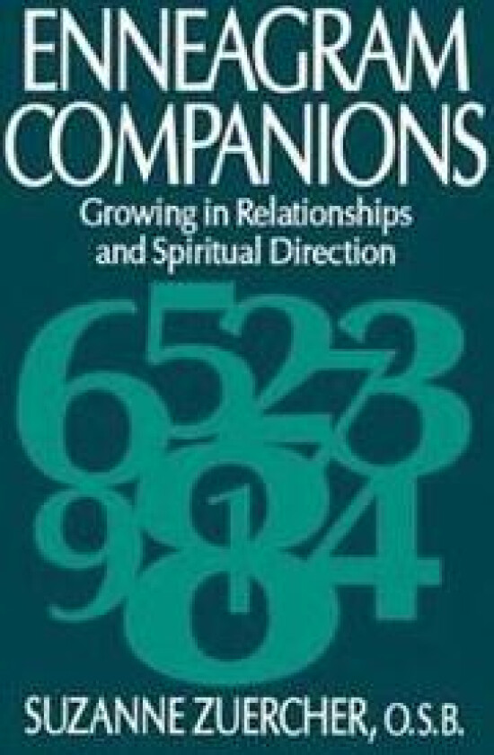 Enneagram Companions: Growing in Relationships and Spiritual Direction
