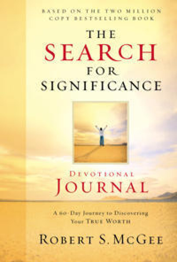 The Search for Significance Devotional Journal