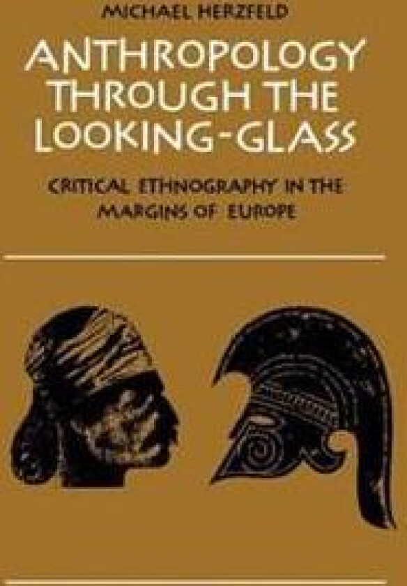 Anthropology through the Looking-Glass
