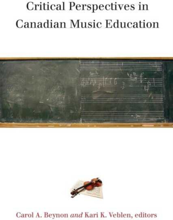 Critical Perspectives in Canadian Music Education