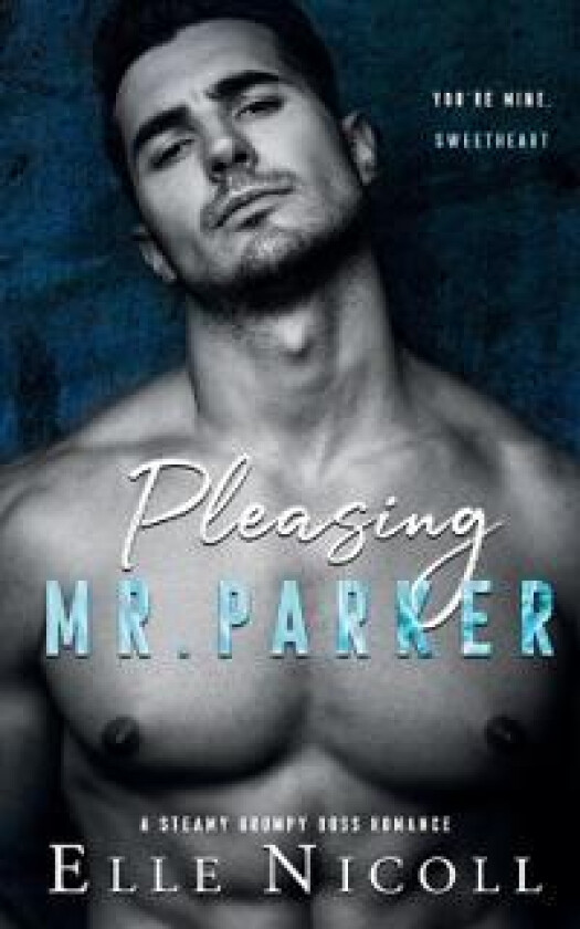 Pleasing Mr. Parker
