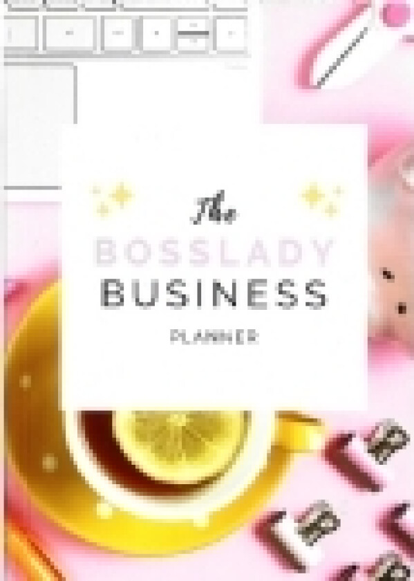 The Bosslady Business Planner - ENGELSK UDGAVE | Kamilla Hermansen | Språk: Engelsk
