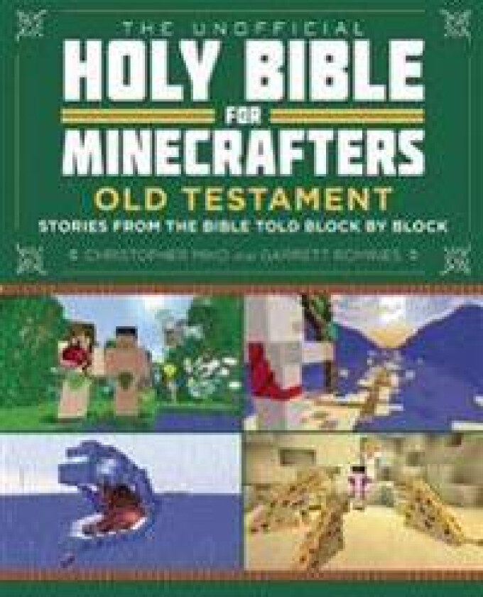 The Unofficial Holy Bible for Minecrafters: Old Testament
