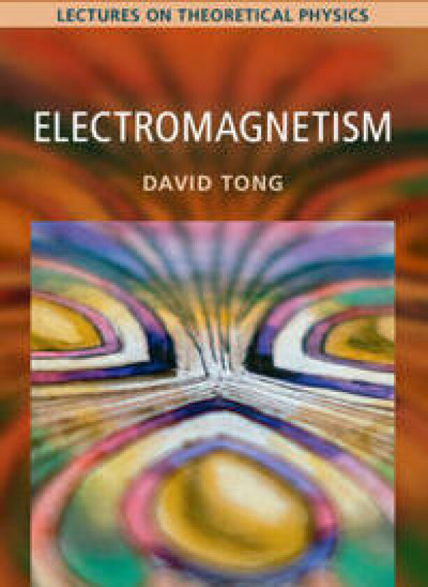 Electromagnetism: Volume 2