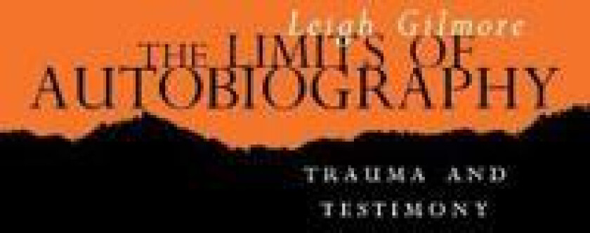 The Limits of Autobiography