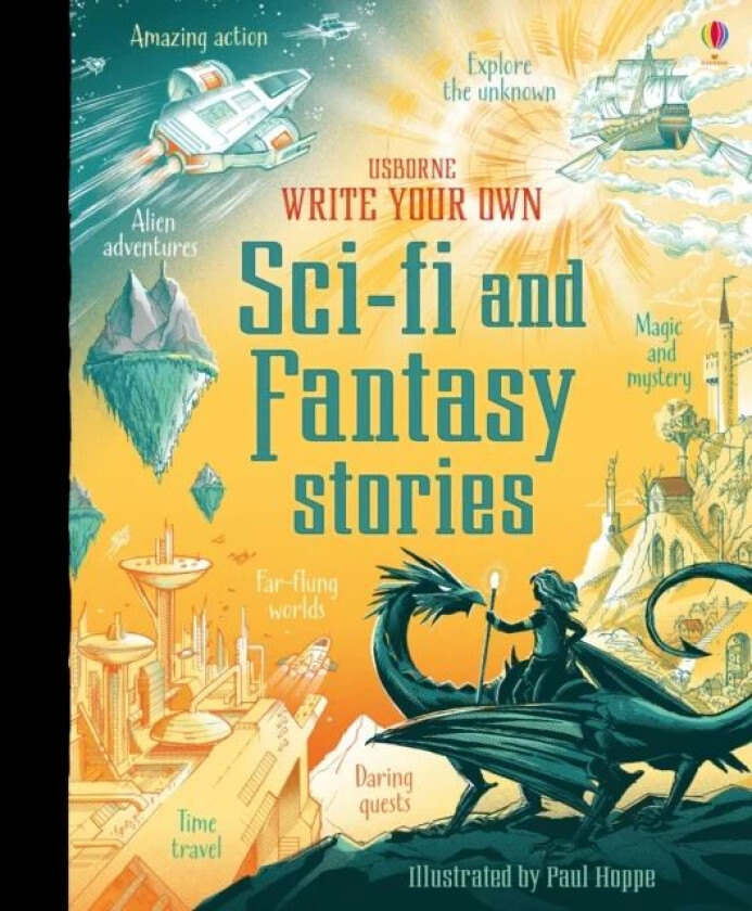 Write Your Own Sci-Fi and Fantasy Stories av Andrew Prentice