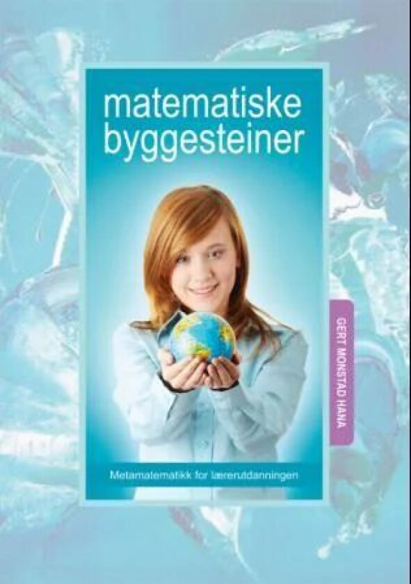 Matematiske byggesteiner av Gert Monstad Hana