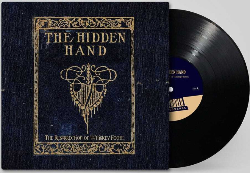 The Hidden Hand The Resurrection Of Whiskey Foote LP/Vinyl
