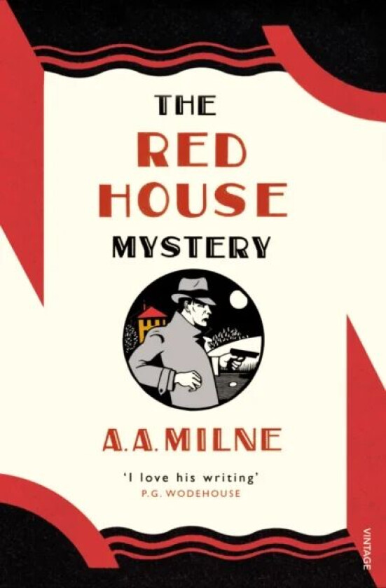The Red House Mystery av A. A. Milne