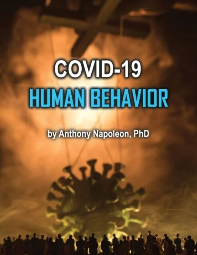 COVID-19 Human Behavior av Anthony Napoleon