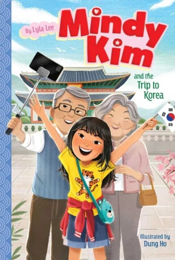 Mindy Kim and the Trip to Korea av Lyla Lee