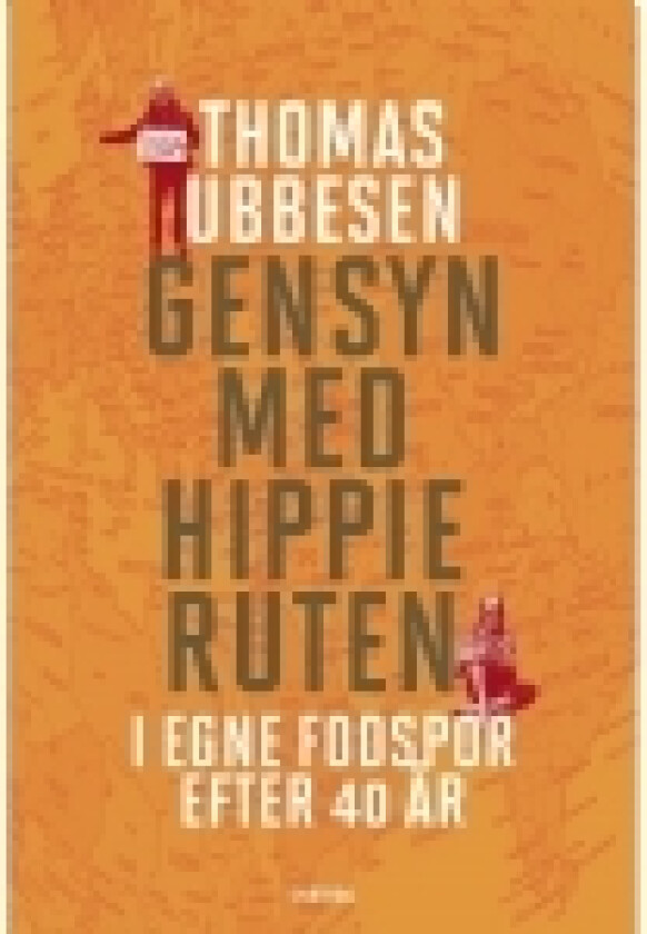 Gensyn med hippieruten | Thomas Ubbesen | Språk: Dansk