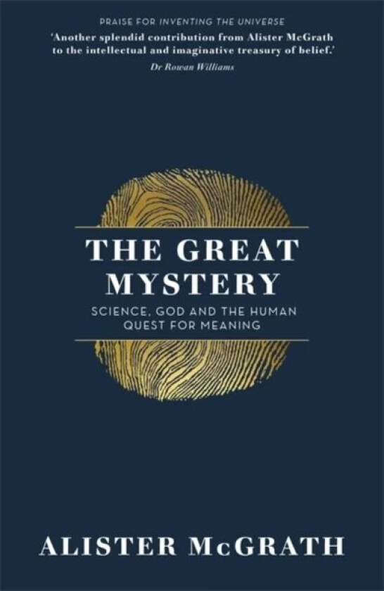 The Great Mystery av Dr Alister E McGrath