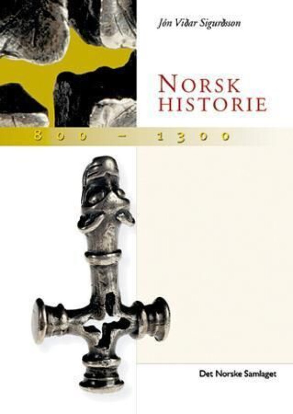 Norsk historie 800-1300 av Jón Viðar Sigurðsson