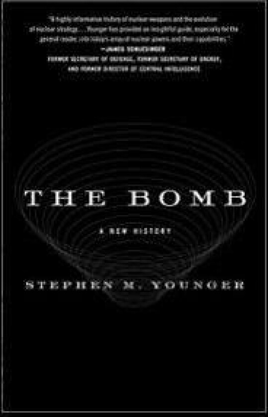 The Bomb: A New History
