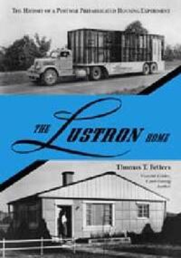 The Lustron Home