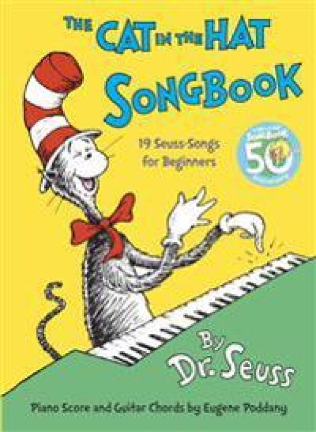 The Cat in the Hat Songbook: 50th Anniversary Edition