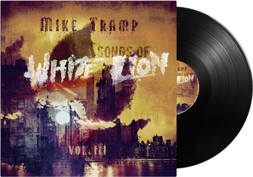 Mike Tramp Songs Of White Lion Vol. III LP/Vinyl