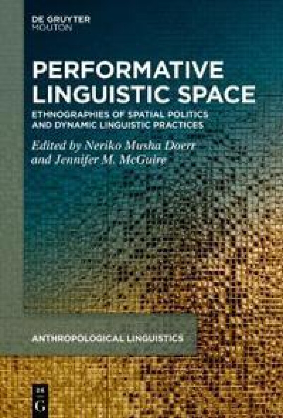 Performative Linguistic Space