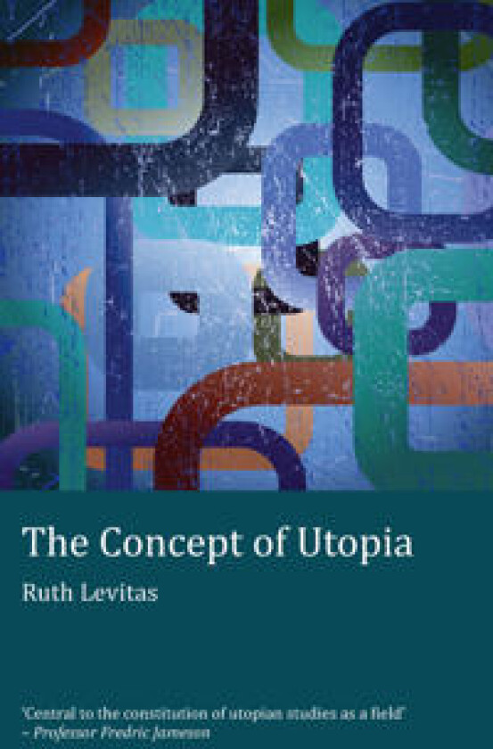 The Concept of Utopia