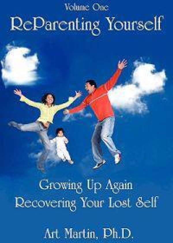 Reparenting Yourself
