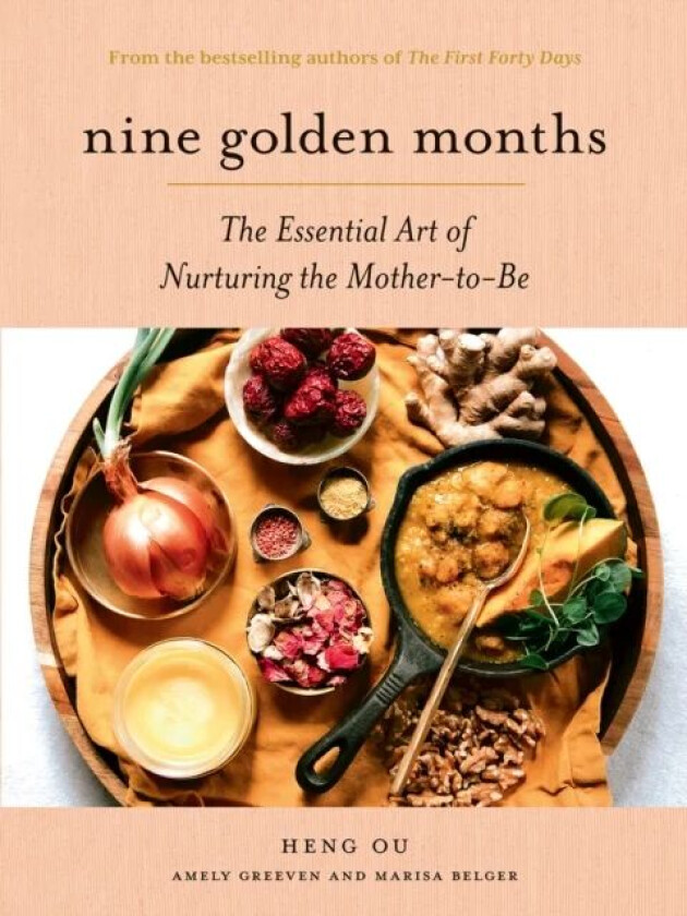 Nine Golden Months av Heng Ou, Amely Greeven, Marisa Belger