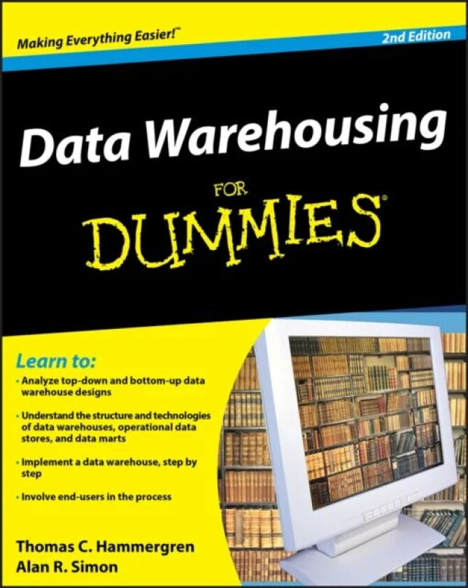 Data Warehousing For Dummies av Thomas C. Hammergren