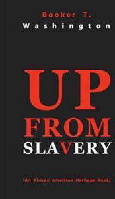 Up from Slavery