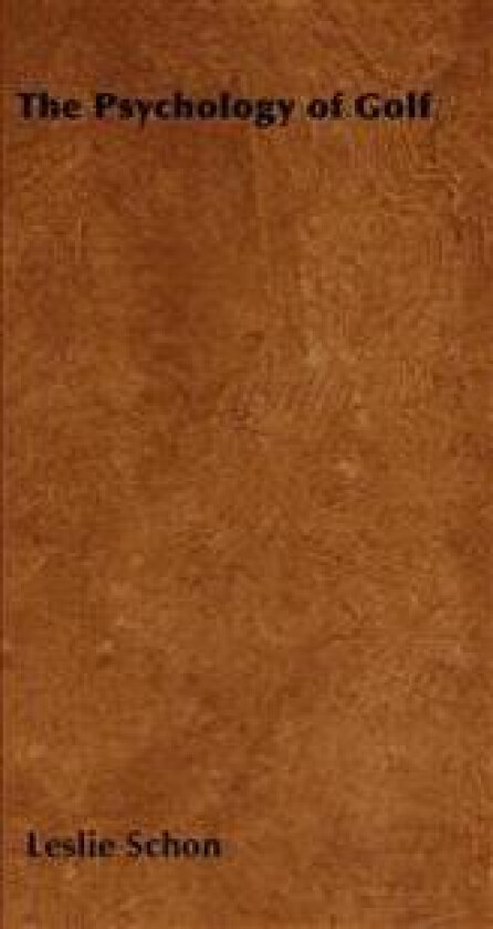 The Psychology of Golf